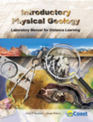 Physical Geology Across the American Landscape with Code - Coast Learning Systems, John Renton