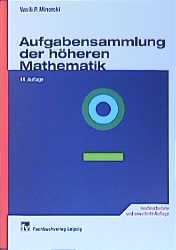 Aufgabensammlung der höheren Mathematik - V P Minorski