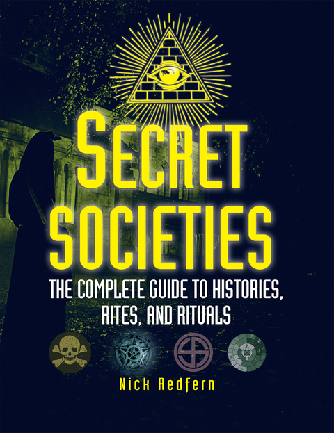 Secret Societies - Nick Redfern