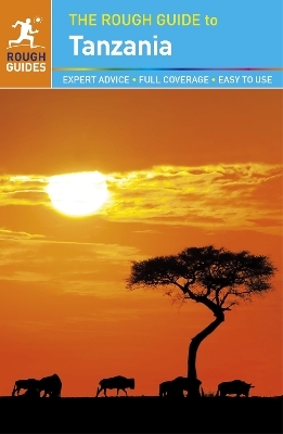 The Rough Guide to Tanzania - Rough Guides