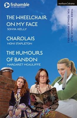 Wheelchair on My Face; Charolais; The Humours of Bandon -  McAuliffe Margaret McAuliffe,  Stapleton Noni Stapleton,  Kelly Sonya Kelly