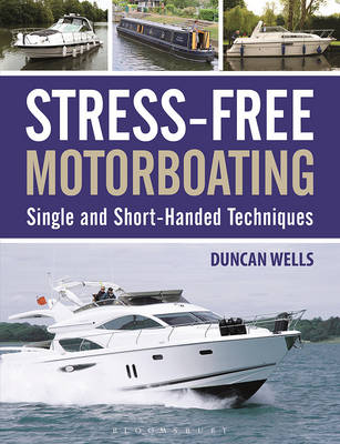 Stress-Free Motorboating -  Mr Duncan Wells