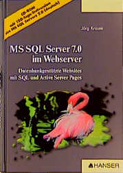 MS SQL Server 7.0 im Webserver - Jörg Krause