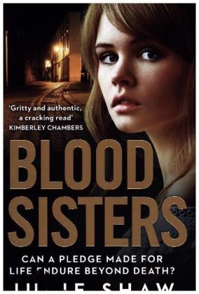 Blood Sisters -  Julie Shaw