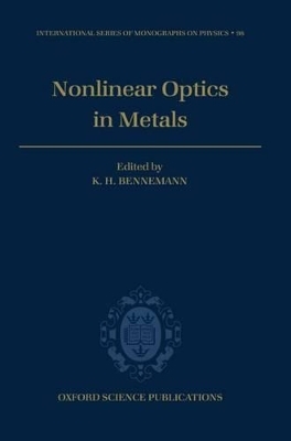 Non-linear Optics in Metals - K. H. Bennemann
