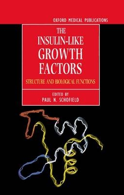 The Insulin-like Growth Factors - 