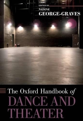 The Oxford Handbook of Dance and Theater - 