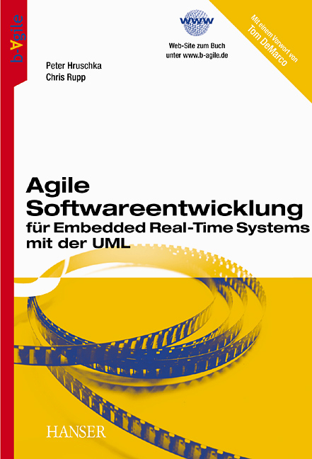 Agile Softwareentwicklung für Embedded Real-Time Systems mit der UML - Peter Hruschka, Chris Rupp