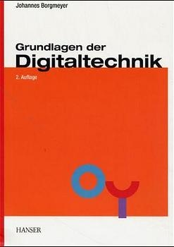 Grundlagen der Digitaltechnik - Johannes Borgmeyer