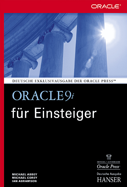 Oracle9i für Einsteiger - Michel Abbey, Michael Corey, Ian Abramson