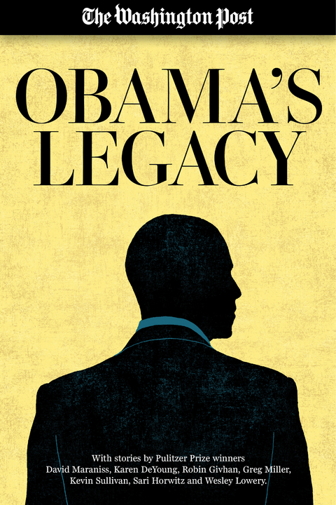 Obama's Legacy -  The Washington Post