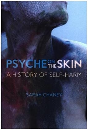 Psyche on the Skin -  Chaney Sarah Chaney
