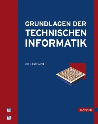 Grundlagen der Technischen Informatik - Dirk W Hoffmann