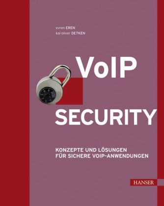 VoIP Security - Evren Eren, Kai-Oliver Detken
