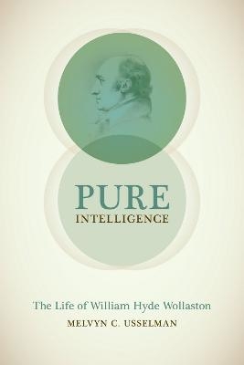 Pure Intelligence - Melvyn C. Usselman