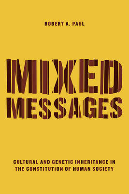 Mixed Messages - Robert A. Paul