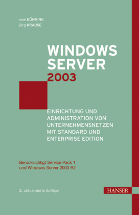 Windows Server 2003 - Uwe Bünning, Jörg Krause