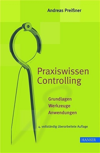 Praxiswissen Controlling - Andreas Preissner