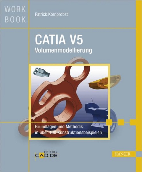 CATIA V5 Volumenmodellierung - Patrick Kornprobst