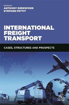 International Freight Transport -  Anthony Beresford,  Stephen Pettit