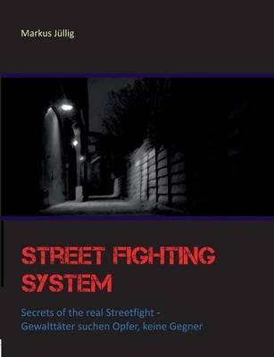 Street Fighting System