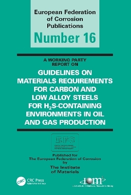 Guidelines on Materials Requirements for Carbon and Low Alloy Steels - 