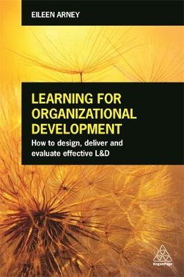 Learning for Organizational Development -  Eileen Arney