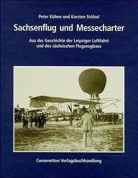 Sachsenflug und Messecharter - Peter Kühne, Karsten Stölzel
