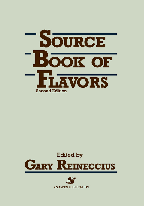 Sourcebook of Flavors - Gary Reineccius