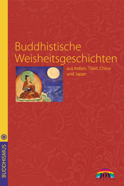 Buddhistische Weisheitsgeschichten - 