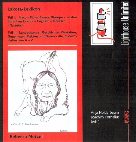 Lakota-Lexikon - Rebecca Netzel