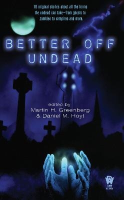 Better Off Undead - 