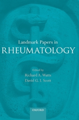 Landmark Papers in Rheumatology - 