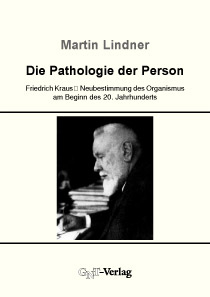 Die Pathologie der Person - Martin Lindner