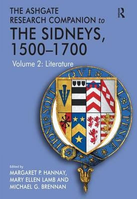 Ashgate Research Companion to The Sidneys, 1500-1700 -  Mary Ellen Lamb