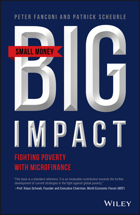 Small Money Big Impact -  Peter A. Fanconi,  Patrick Scheurle