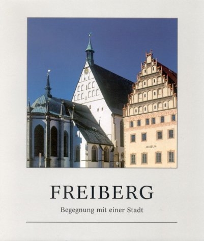 Freiberg - Klaus Walther, Ulrich Thiel