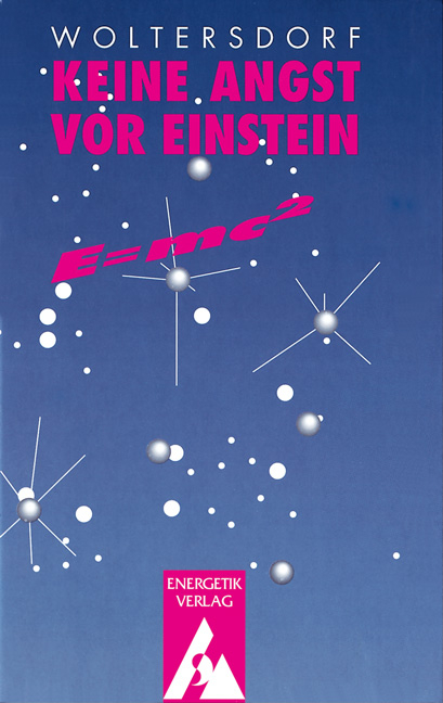 Keine Angst vor Einstein - Hans W Woltersdorf