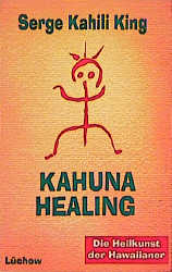 Kahuna Healing - Serge K King
