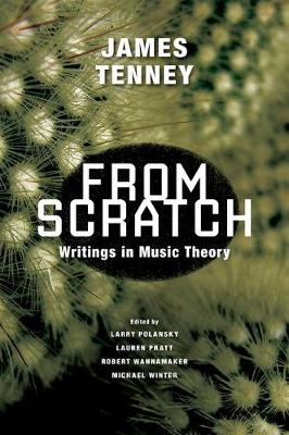 From Scratch -  Tenney James Tenney