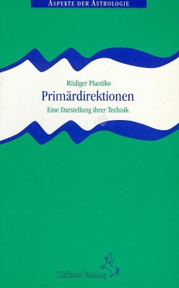 Primärdirektionen - Rüdiger Plantiko