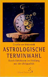 Astrologische Terminwahl - Claudia von Schierstedt