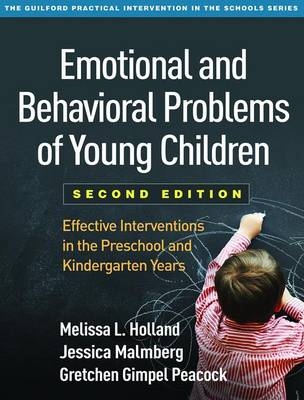 Emotional and Behavioral Problems of Young Children -  Jessica Hawks,  Melissa L. Holland,  Gretchen Gimpel Peacock