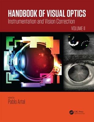 Handbook of Visual Optics, Volume Two - 