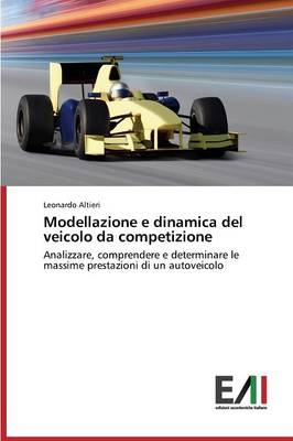 Modellazione e dinamica del veicolo da competizione - Leonardo Altieri