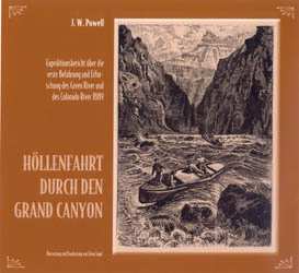 Höllenfahrt durch den Grand Canyon - John W Powell