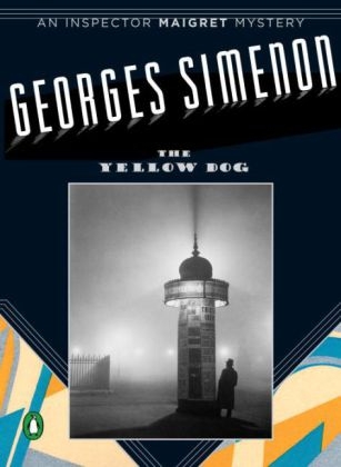 The Yellow Dog - Georges Simenon