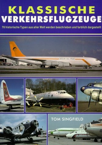 Klassische Verkehrsflugzeuge - Tom Singfield