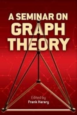 A Seminar on Graph Theory - Frank Harary