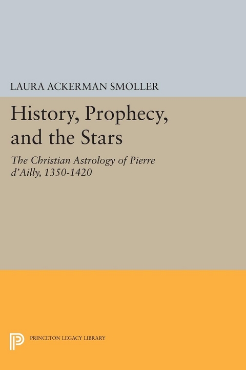 History, Prophecy, and the Stars -  Laura Ackerman Smoller